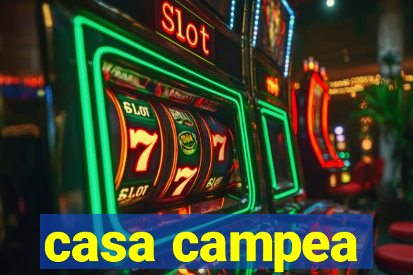 casa campea